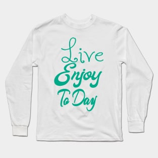 Green Enjoy Long Sleeve T-Shirt